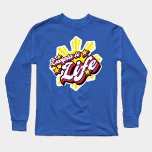 Lumpia is Life Long Sleeve T-Shirt